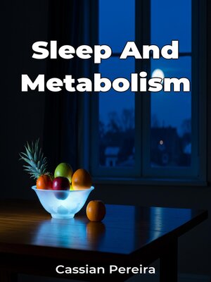 cover image of Sleep and Metabolism
